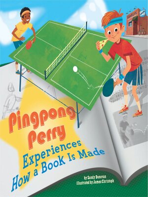 cover image of Pingpong Perry Experiences How a Book Is Made